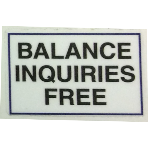 NOTICE: Balance Inquiries Free ATM Decal